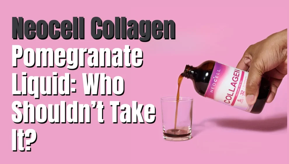 neocell collagen pomegranate liquid who don't have to take it