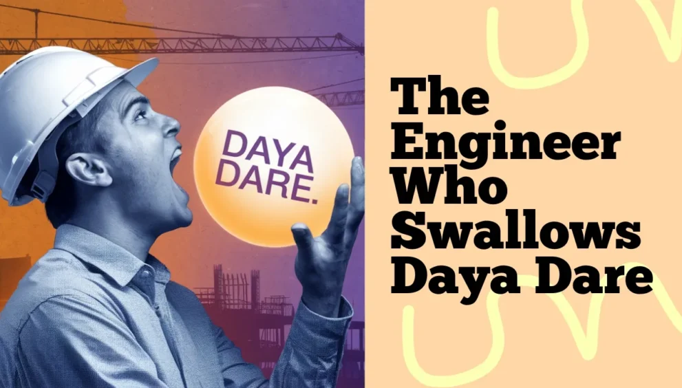 engineer who swallows daya dare