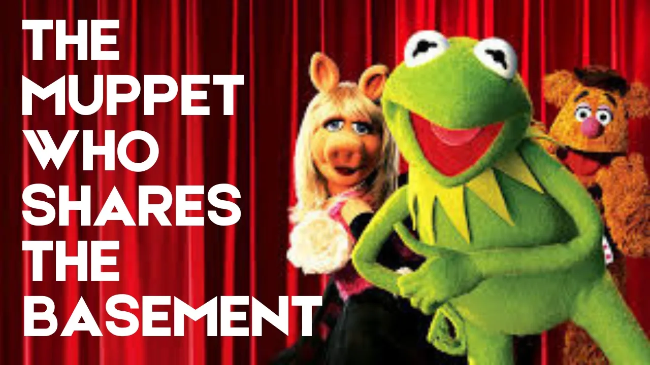 The Muppet Who Shares the Basement