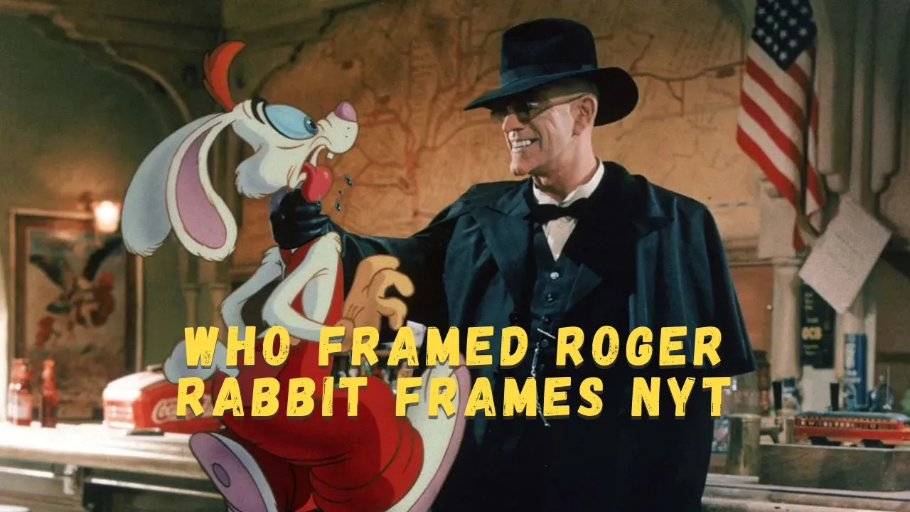 who framed roger rabbit frames nyt