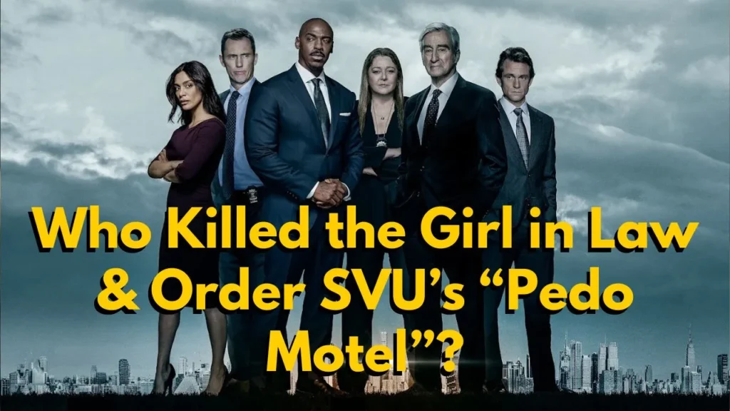 law and order svu pedo motel who killed the girl