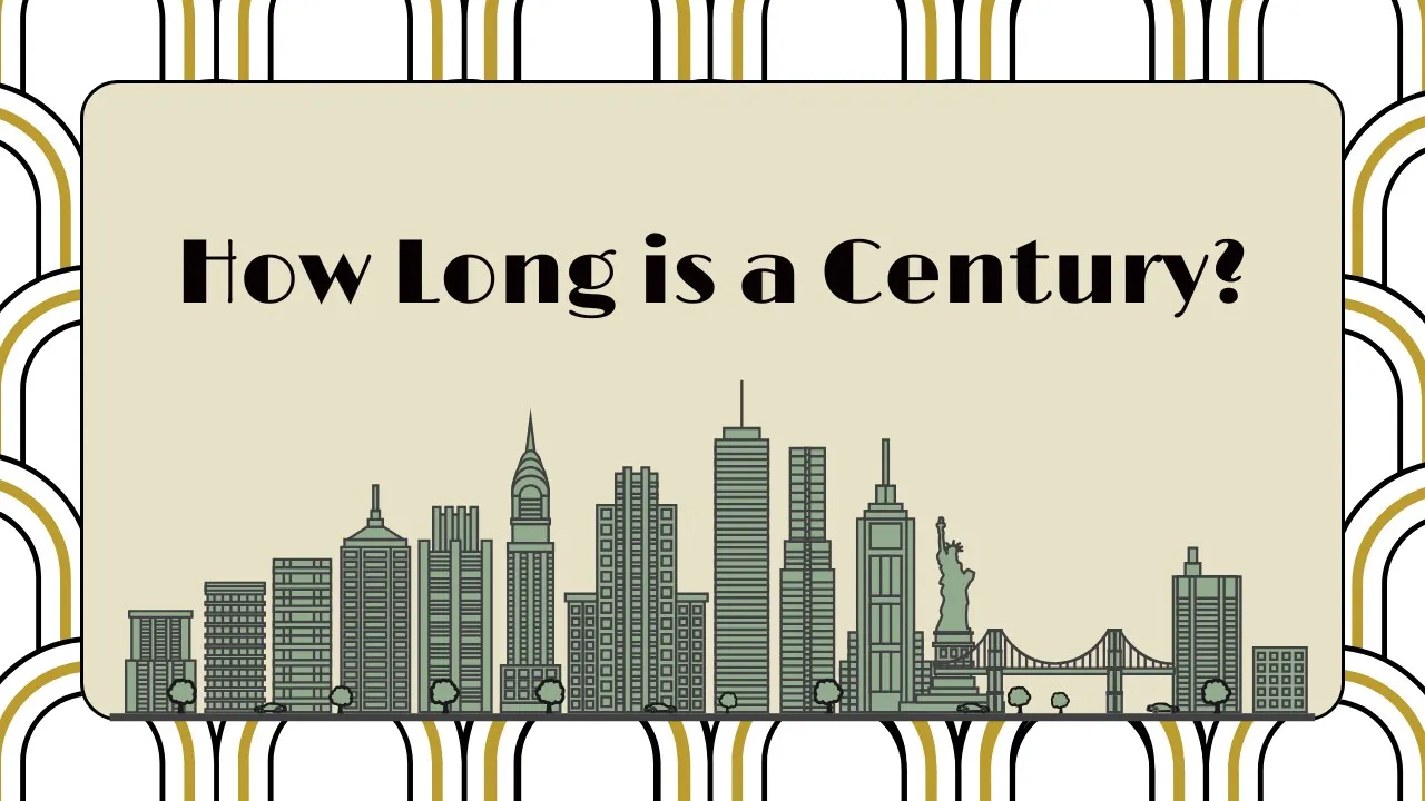 how long is a century