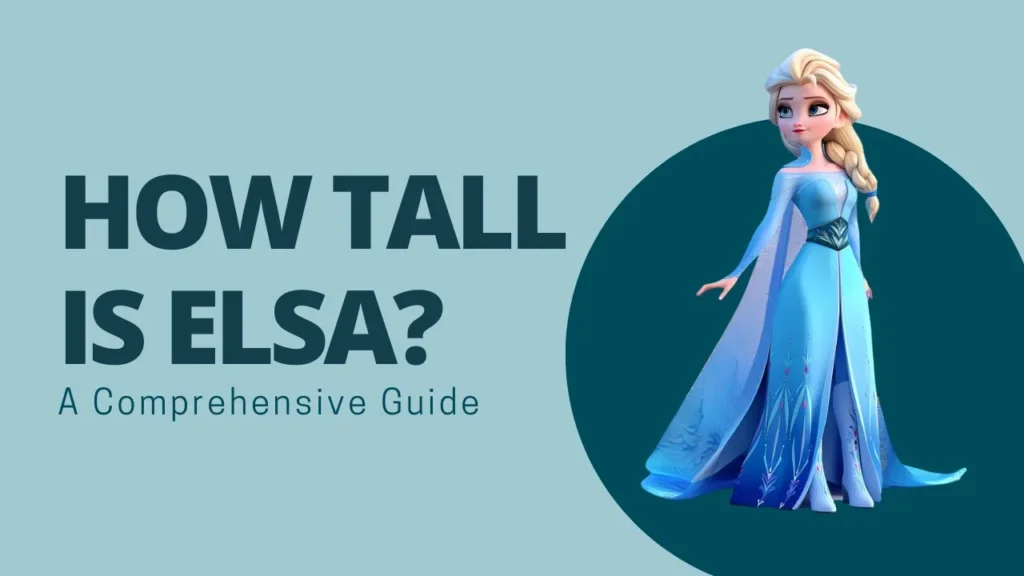 how tall is elsa