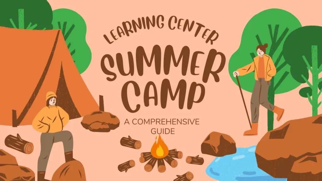 learning center summer camp