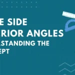 Same Side Exterior Angles: Understanding the Concept