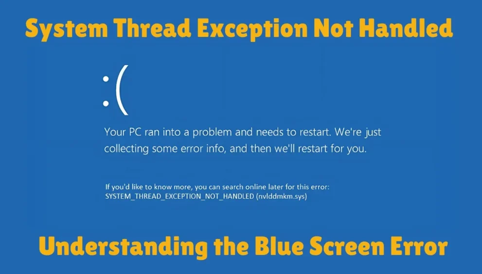 system thread exception not handled